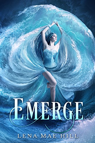 Emerge: A Young Adult Paranormal Romance (Hosting Gods Book 1)