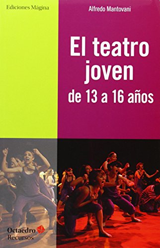 El teatro joven de 13 a 16 años