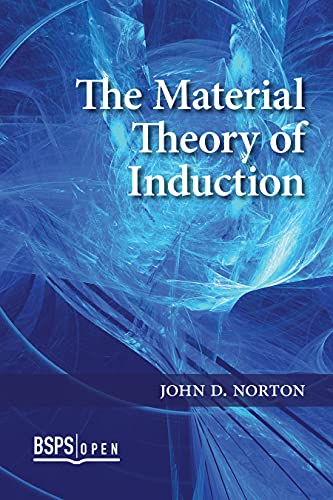 The Material Theory of Induction (BSPS Open Book 1) (English Edition)