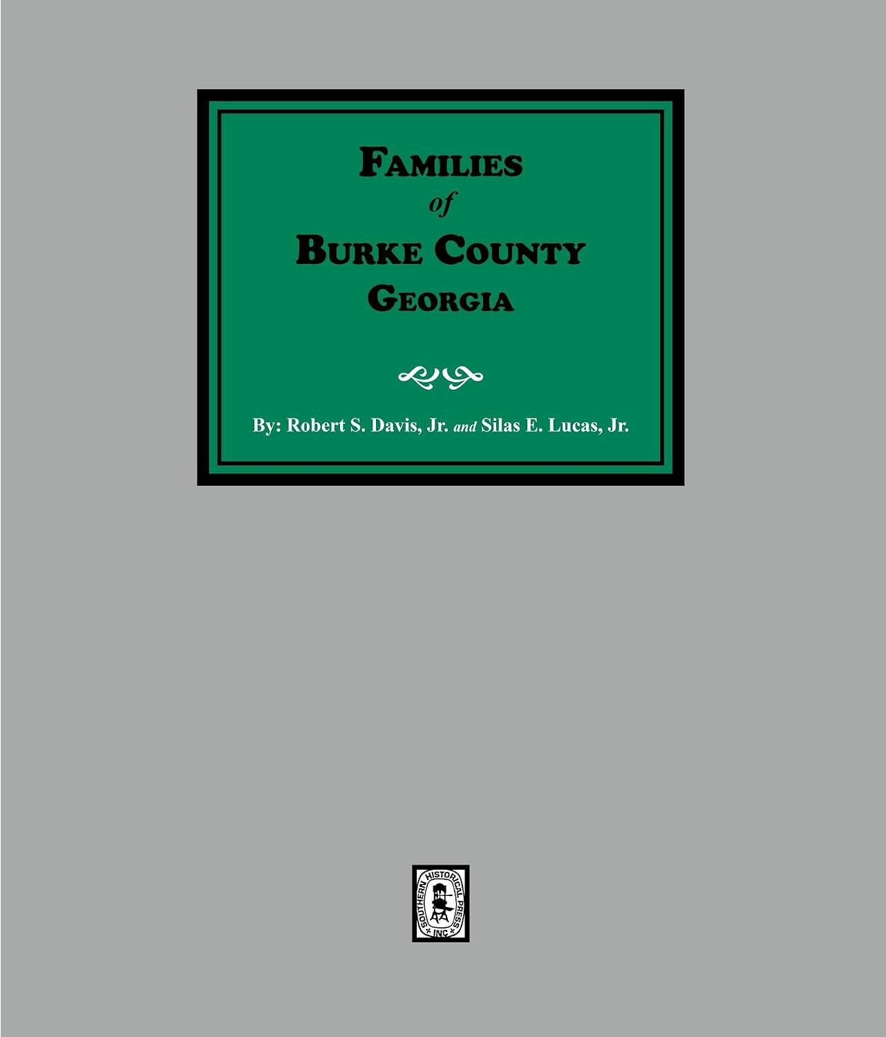 Families of Burke County, Georgia      Kindle Edition