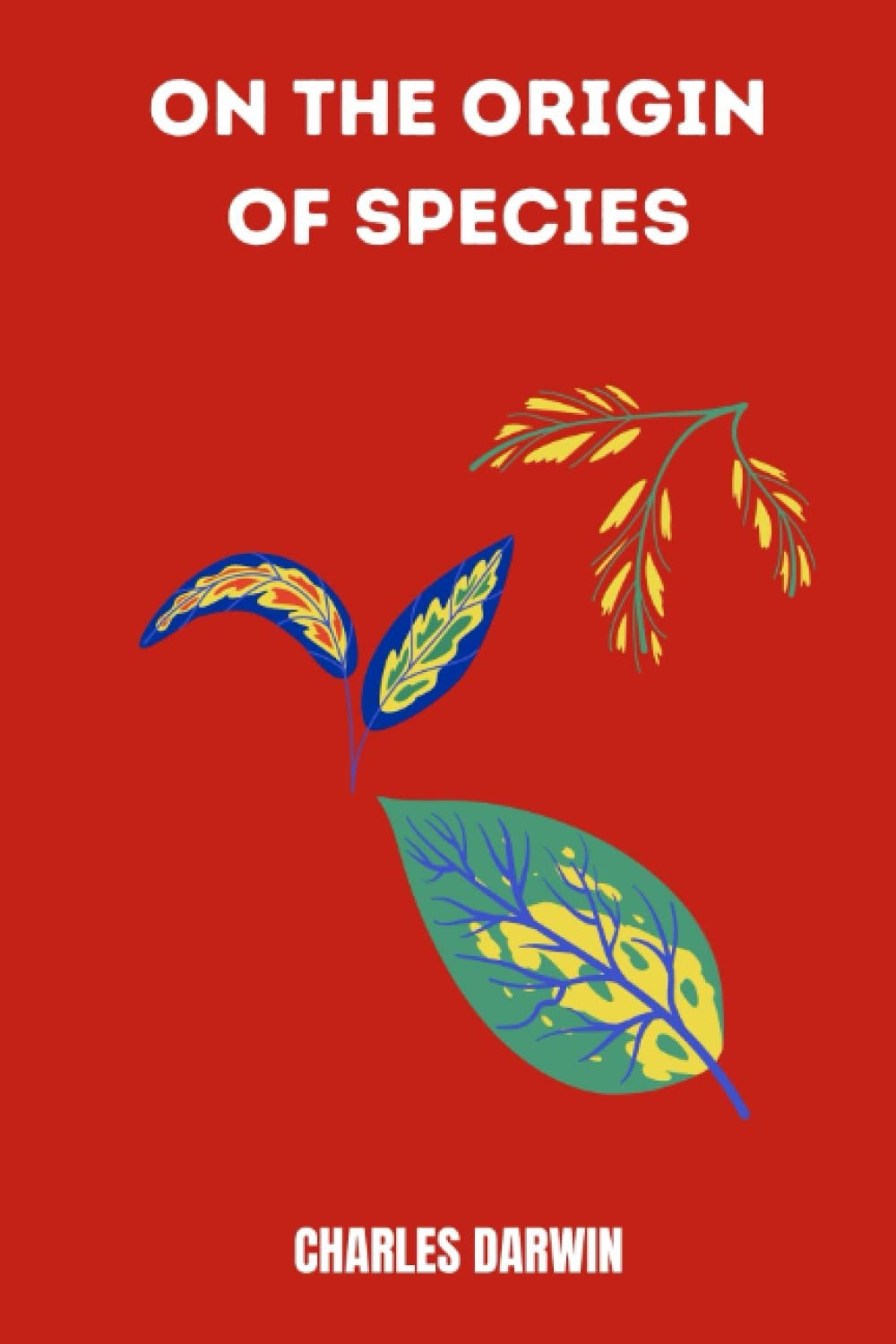 On the Origin of Species by charles darwin