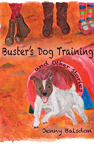  Buster\'s Dog Training and Other Stories: 1