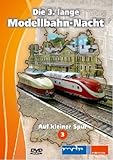  Die lange Modellbahn-Nacht - Vol. 03