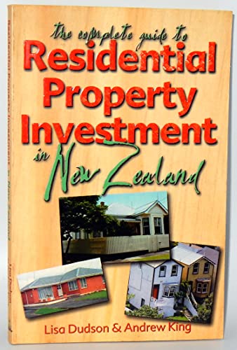 The Complete Guide To Residential Property Investment In New Zealand