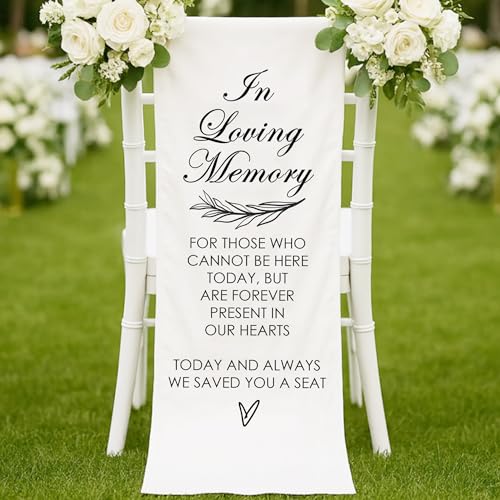 Reserved Memorial Wedding Chair Sign, In Loving Memory Reserved Signs For Wedding Chair Sign, Save A Seat For Someone In Heaven, Wedding, Engagement Party Decorations And Supplies(15 X 49" White)-A04