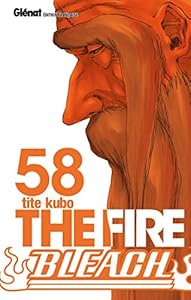 Bleach - Tome 58: The fire