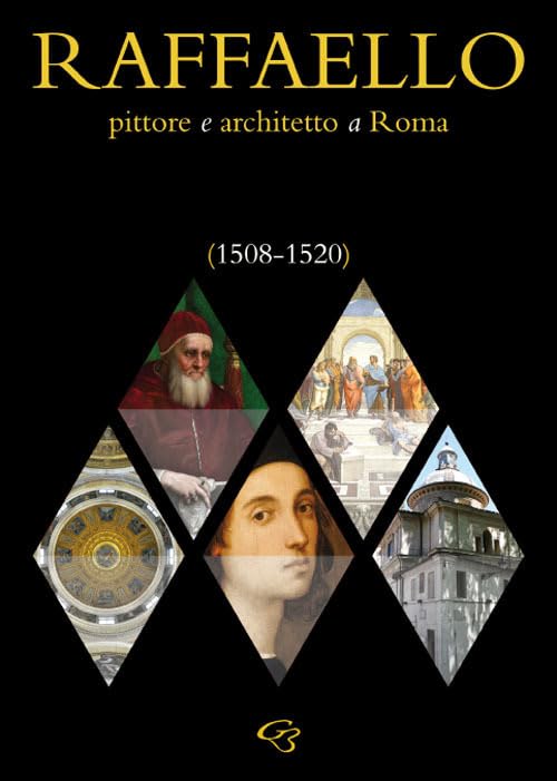 Raffaello Pittore e architetto a Roma 1508-1520 livre d'art italie