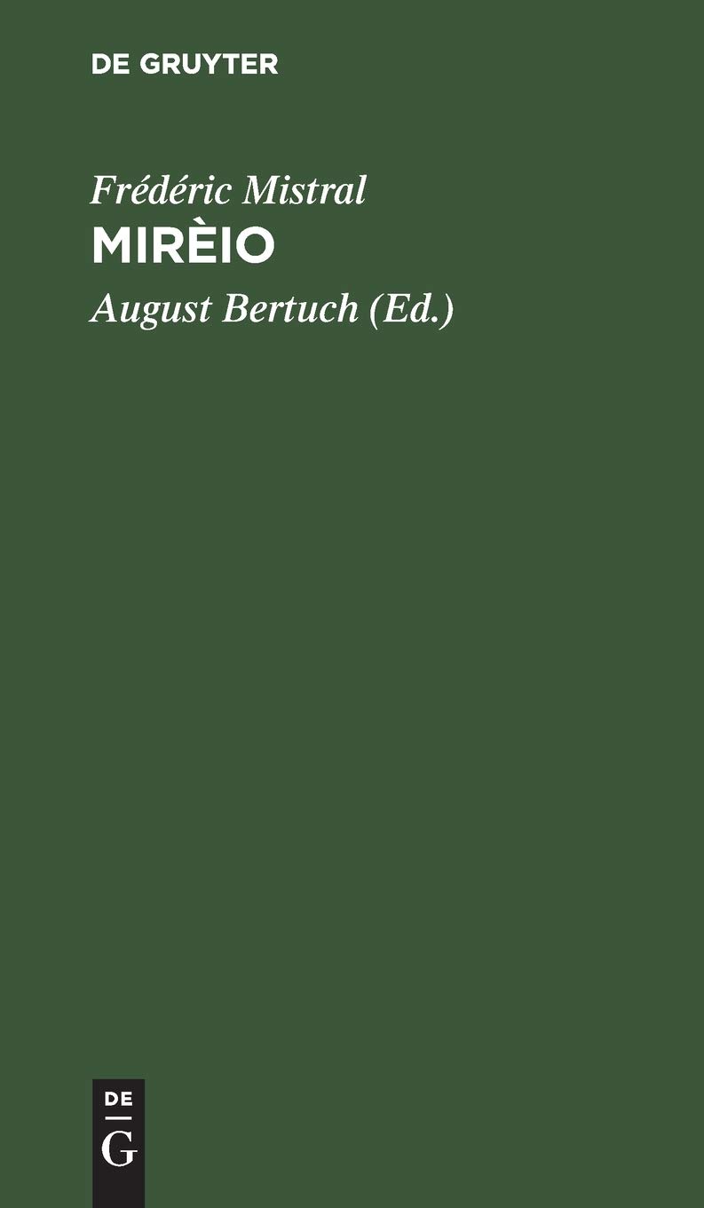 Mirio: Provenalische Dichtung Hardcover – Import, 1 April 1896