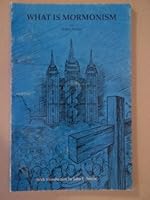 What is Mormonism? B00071NJMI Book Cover