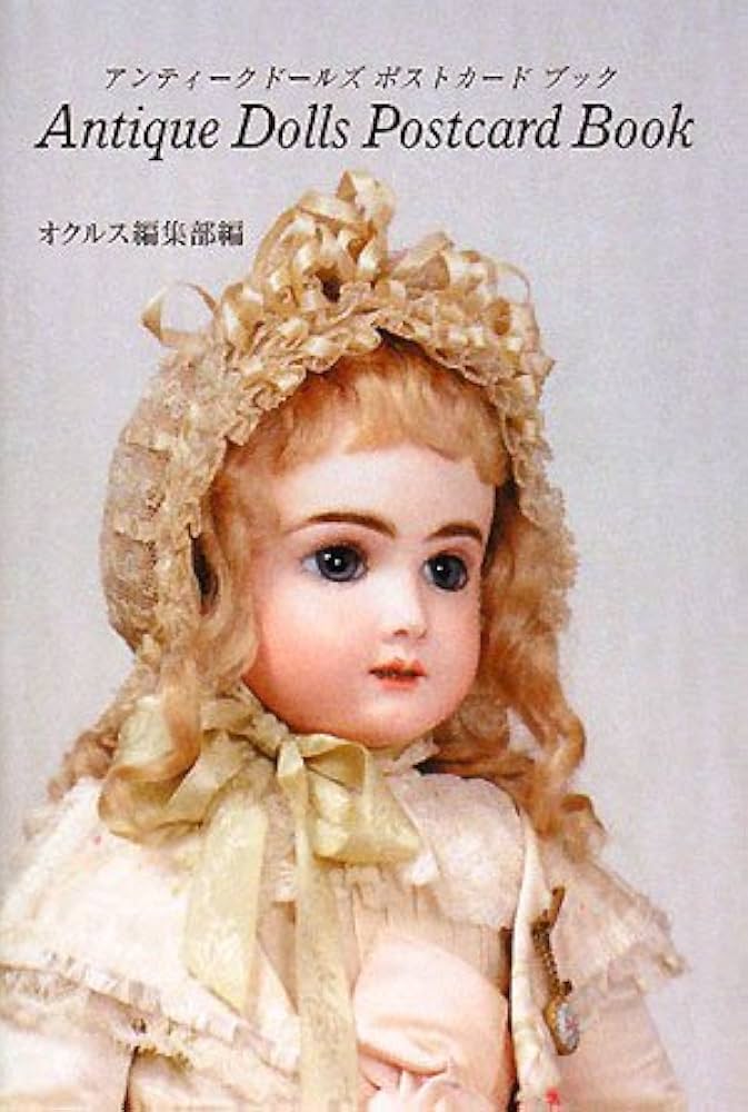 Antique Dolls Postcard Book | オクルス編集部 |本 | 通販 | Amazon