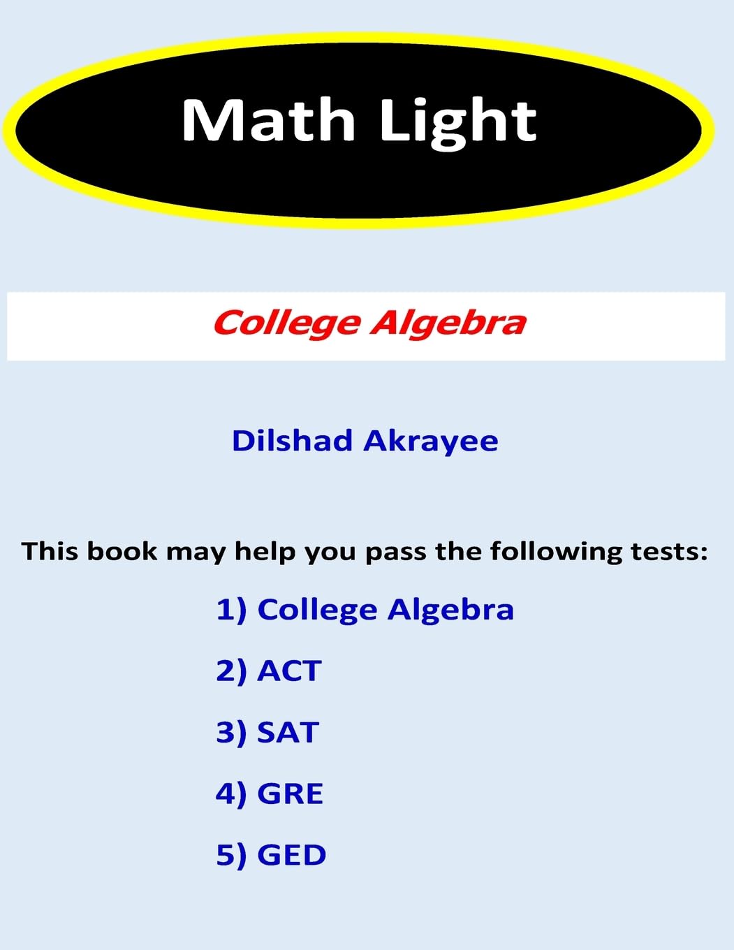 Math Light (2nd Edition): College Algebra