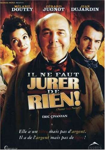Il ne faut jurer de rien / Never Say Never [DVD]