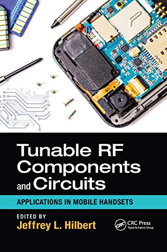 Tunable RF Components and Circuits (Devices, Circuits, and Systems)