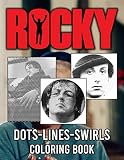 Rocky Dots Lines Swirls Coloring Book: Rocky Creative Activity Color Books For Adults, Boys, Girls
