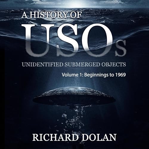 A History of USOs by Richard Dolan episode artwork