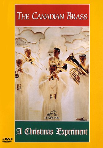 The Canadian Brass: A Christmas Experiment [DVD]