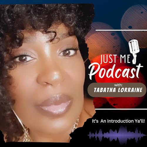 Introduction: Just Me with Tabatha Lorraine cover art