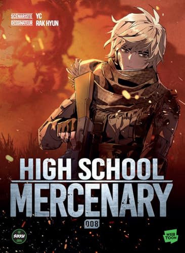 High School Mercenary — Tome 8