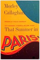 That Summer In Paris: Memories of Tangled Friendships with Hemingway, Fitz B001X6MEIQ Book Cover