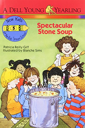 Spectacular Stone Soup (The New Kids of Polk St... 0440401348 Book Cover