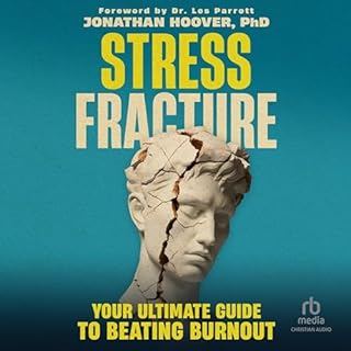 Stress Fracture Audiolibro Por Jonathan Hoover PhD, Les Parrott - foreword arte de portada