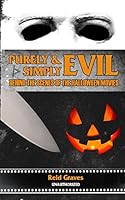 Purely & Simply Evil: Behind the Scenes of the Halloween Movies 0692302395 Book Cover