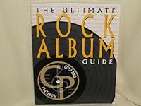 The Ultimate Rock Album Guide B000GYR6F2 Book Cover