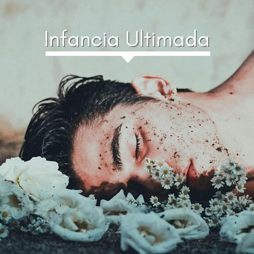 Page de couverture de Infancia Ultimada - Daniel B. Montenegro
