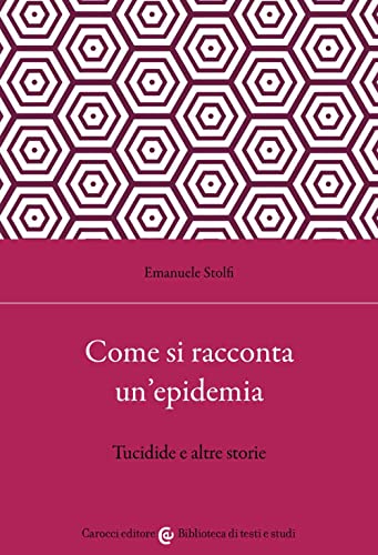 Come si racconta un'epidemia. Tucidide e altre storie