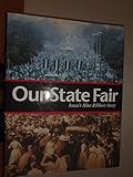 Our State Fair: Iowa's Blue Ribbon Story