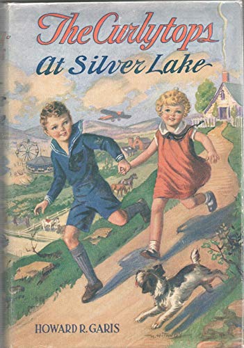 THE CURLEYTOPS AT SILVER LAKE by HOWARD R GARIS... B08L6J1872 Book Cover
