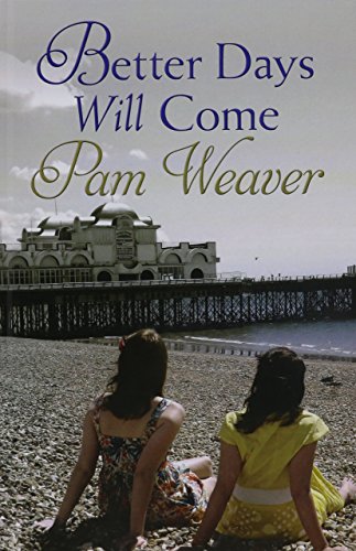 Better Days Will Come [Large Print] 0750536950 Book Cover