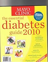 Mayo Clinic the Essential Diabetes Guide 2010 B004JY0H06 Book Cover