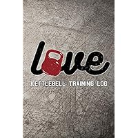 Love Kettlebell Training Log