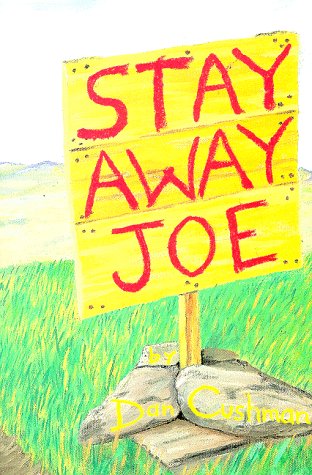 Stay Away, Joe 0911436065 Book Cover