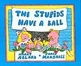 Stupids Have a Ball