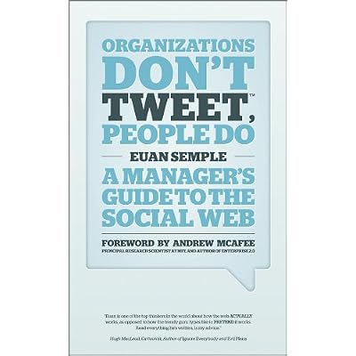 Organizations Don't Tweet, People Do
