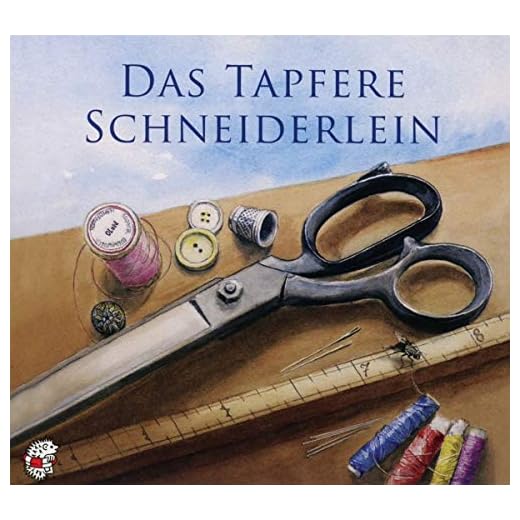 Das tapfere Schneiderlein: Ein Märchen von den Brüdern Grimm, neu erzählt von Ute Kleeberg. (Klassische Musik und Sprache erzählen)