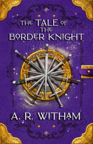 The Tale of the Border Knight: A Keymark Novella (Black Jack Saga)