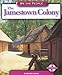 The Jamestown Colony (We the People: Exploration and Colonization)