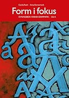 Form i Fokus: ovningsbok i Svensk grammatik. Book A 2016 9174346946 Book Cover