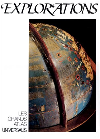 Le grand atlas des explorations
