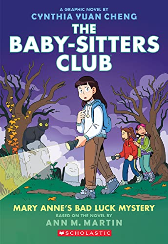 Mary Anne’s Bad Luck Mystery: A Graphic Novel (The Baby-Sitters Club #13) (The Baby-Sitters Club Graphix)