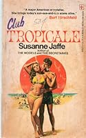 Club Tropicale B001MJX7TE Book Cover