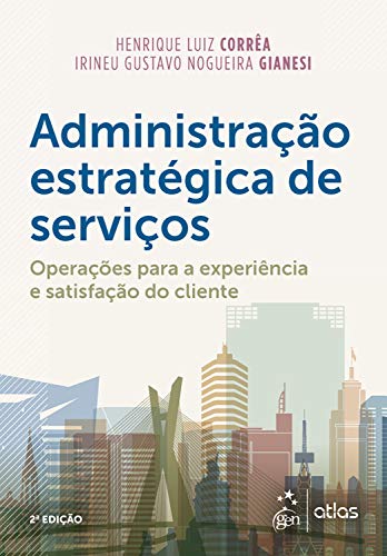 Administração Estratégica de Serviços