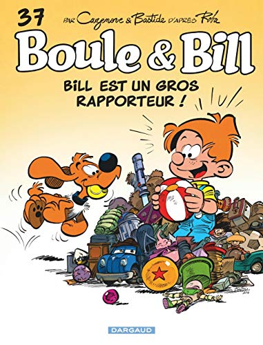 Boule & Bill - roman, Tome 37 : Bill est un gros rapporteur ! Boule & Bill - roman, Tome 37 : Bill est un gros rapporteur !