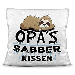 Kuschel-Kissen inkl. Füllung mit Spruch für Opa – Opas Sabber-Kissen – Bestes Vatertagsgeschenk / Geschenk-Idee für…