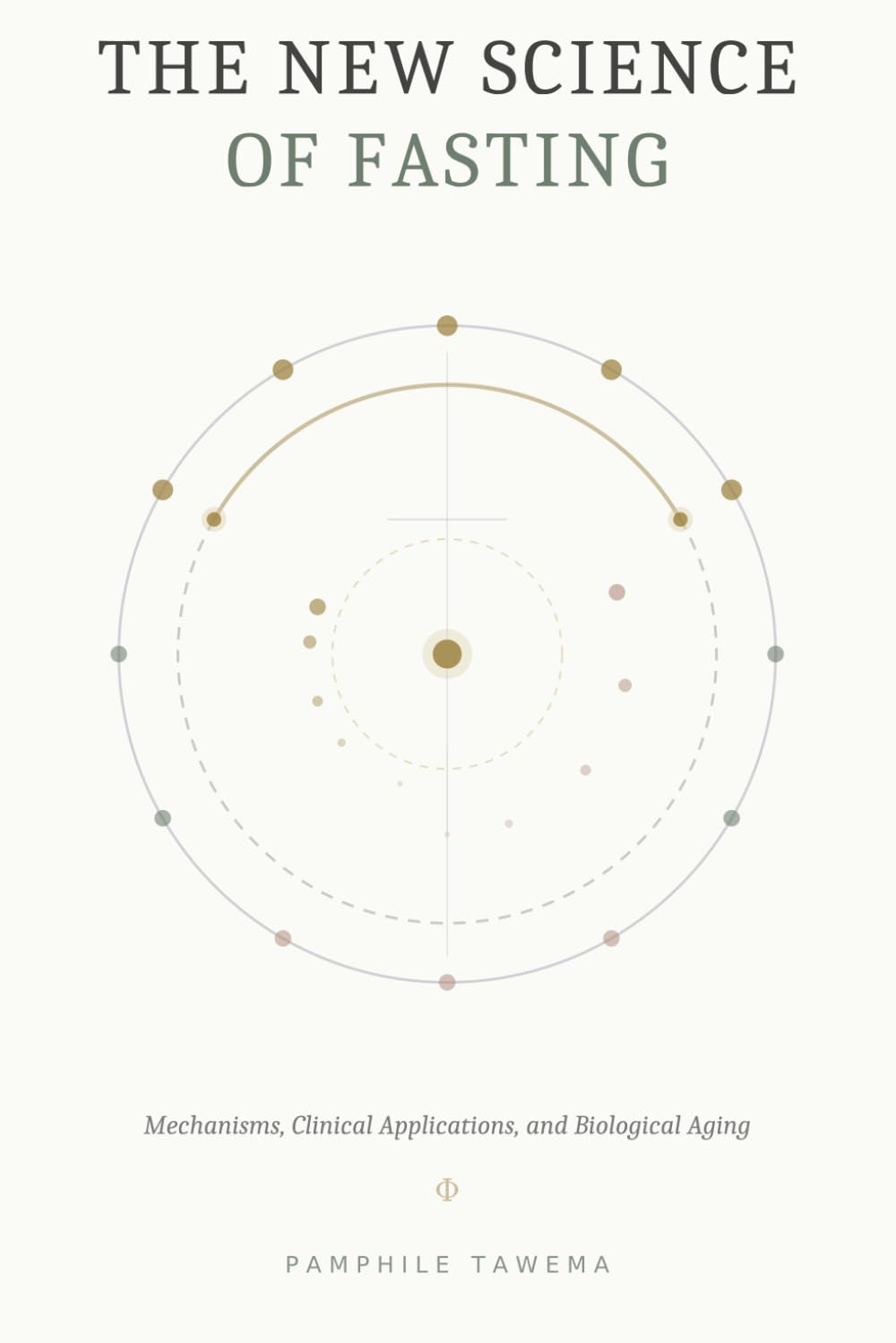 The New Science of Fasting: Mechanisms, Clinical Applications, and Biological Aging