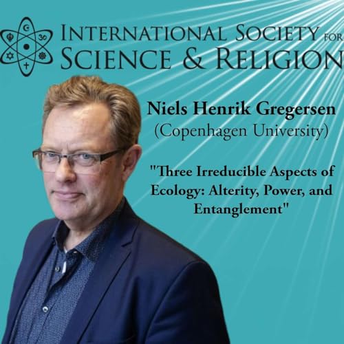 ISSR 2025 "Ecology Between Religions and Sciences" Plenary Talks - Niels Henrik Gregersen copertina