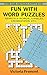 Fun with Word Puzzles: Search-a-Words, Jumbles, Crosswords, etc. (Dover Children's Activity Books)